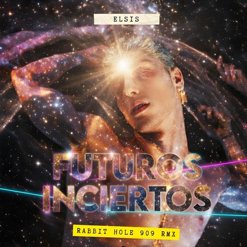 Futuros Inciertos Rabbit Hole 909 Remixes