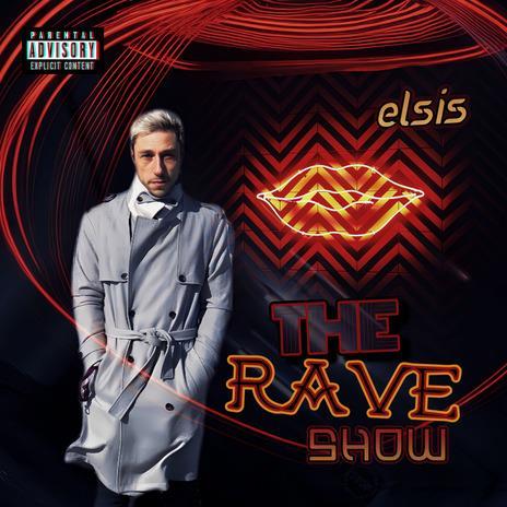The Rave Show RMX