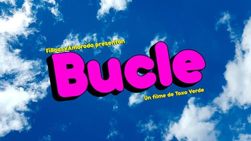 Bucle (Official video)