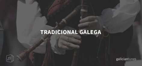 Tradicional Galega