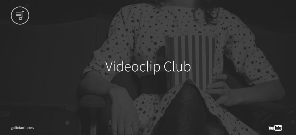 Videoclip Club. Edición de outubro