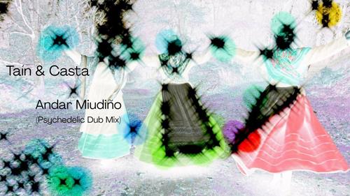 Andar Miudiño (Pschedelic Dub Mix)