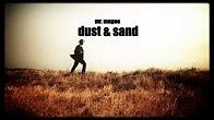 Dust & Sand 