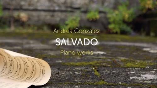 Andrea González - Salvado Piano Works (Videoclip Oficial)
